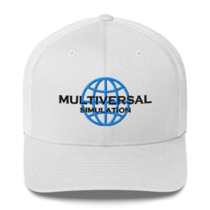 Multiversal Simulation Trucker Cap – Unisex (Black Text)