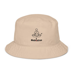 Meditation Bucket Hat – Unisex Organic Pure Cotton Summer Hat | Meditate Medication Clothes (Black Text)